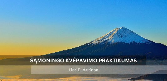 Lina Rudaitienė. Sąmoningo kvėpavimo praktikumas